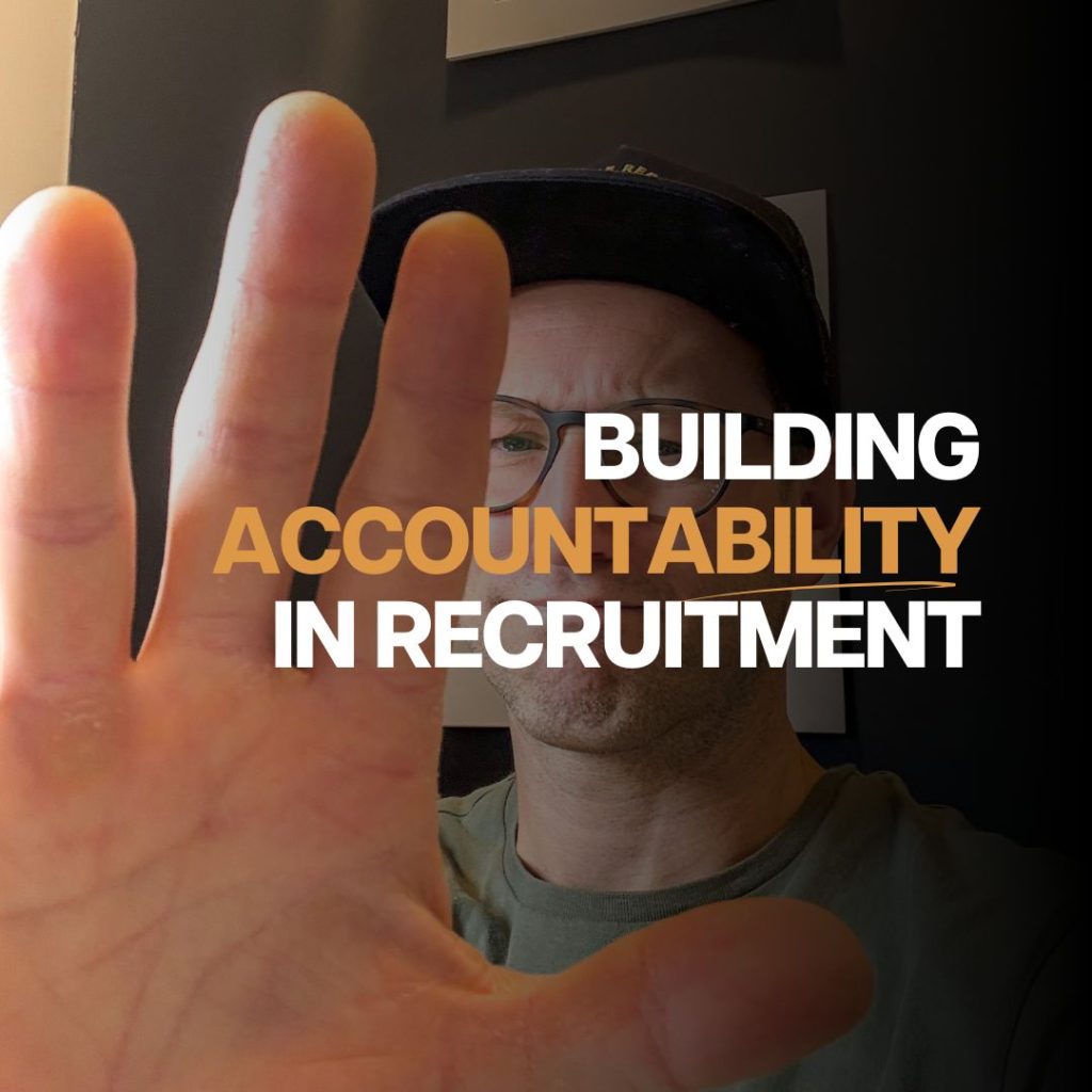 building accountability in recruitment