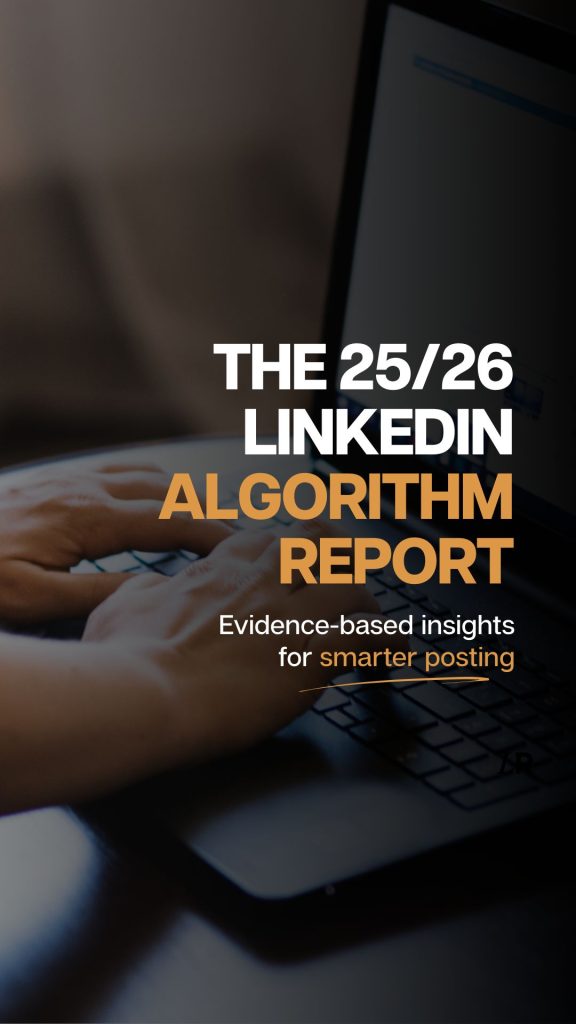 the 25/26 linkedin algorithm report. evidence based insights for smarter posting
